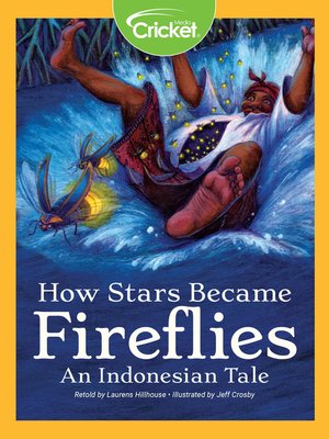 cover image of How Stars Became Fireflies An Indonesian Tale